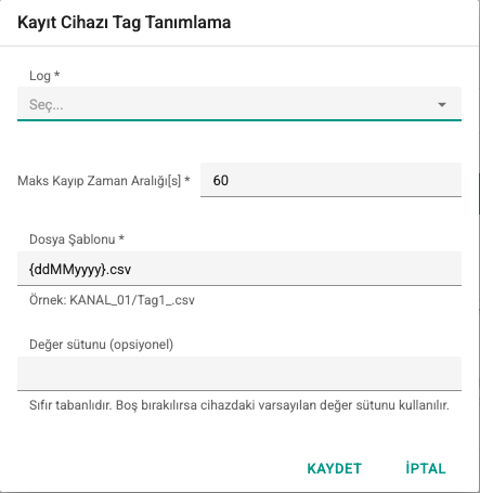 Kayıt cihazı tag tanımlama penceresi ekran görüntüsü