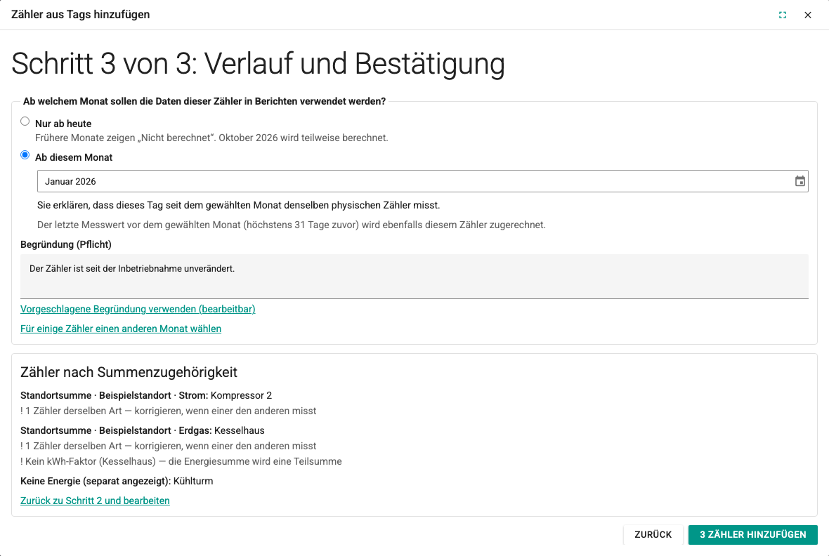 Zähler aus Tags hinzufügen, Schritt 3: Erklärung „Ab diesem Monat“, Begründung und Übersicht der Zähler nach Summenzugehörigkeit
